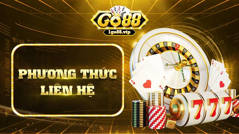 Các hình thức liên hệ Go88