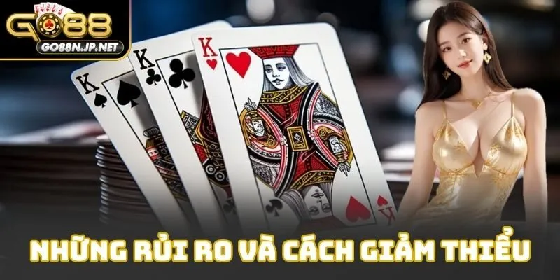 Những rủi ro và cách giảm thiểu